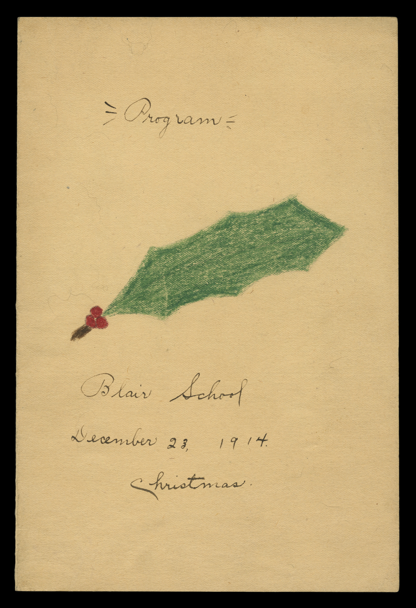 Christmas Program, Blair School, December 23, 1914 Page with handwritten text and holly leaf and berries drawn with crayon (?)