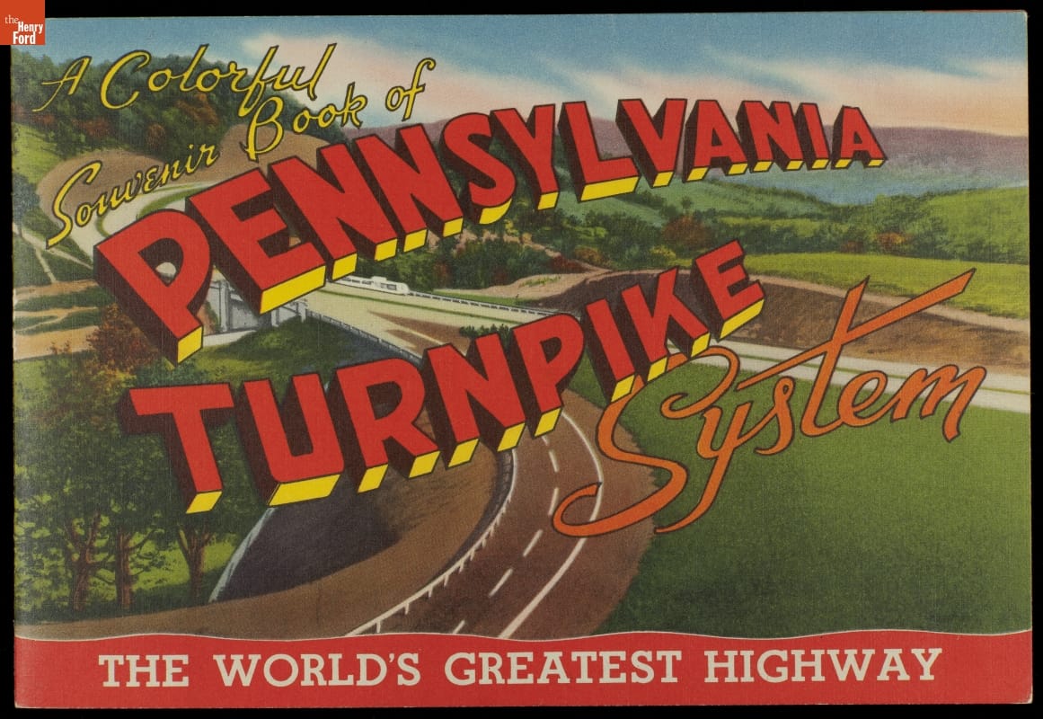 "A Colorful Souvenir Book of the Pennsylvania Turnpike System," circa 1952 Colorful landscape with road traveling through it; overlaid with text